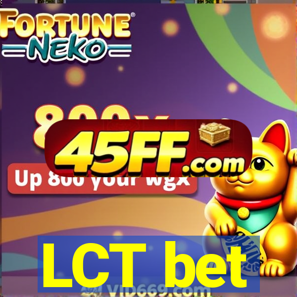 LCT bet